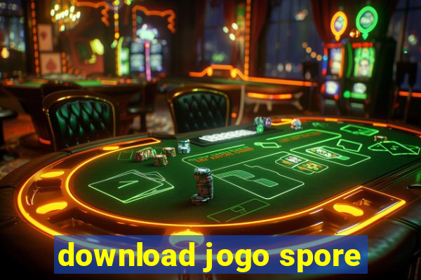 download jogo spore